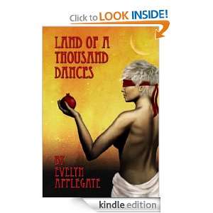 Land of aThousand Dances Evelyn Applegate  Kindle Store