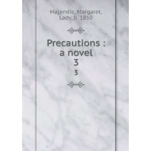   novel. 3 Margaret, Lady, b. 1850 Majendie  Books