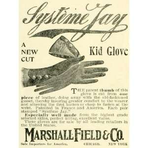  1897 Ad Marshall Field Systeme Jay Kid Gloves Leather 