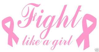 Fight like a girl breast cancer decal 8x 4  