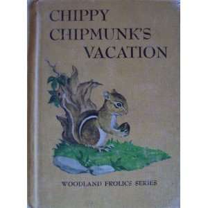  Chippy Chipmunks Vacation Adda Mai Sharp, Epsie Young 