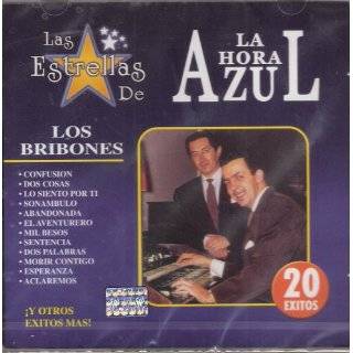 Los Bribones La Hora Azul 20 Exitos by BRIBONES. LOS BRIBONES 