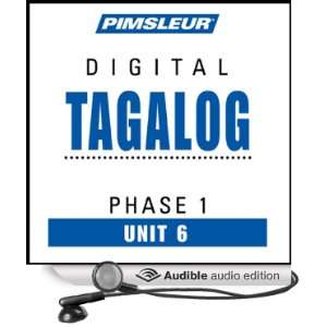  Tagalog Phase 1, Unit 06 Learn to Speak and Understand Tagalog 