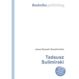  Tadeusz Sulimirski Ronald Cohn Jesse Russell Books