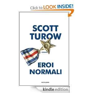 Eroi normali (Oscar bestsellers) (Italian Edition) Scott Turow, S 