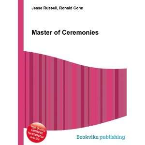  Master of Ceremonies Ronald Cohn Jesse Russell Books