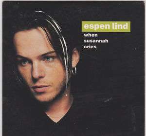 Espen Lind   When Susannah Cries   2 Track CD 1997  