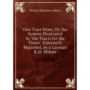   Regarded, by a Layman R.M. Milnes. Richard Monckton Milnes Books