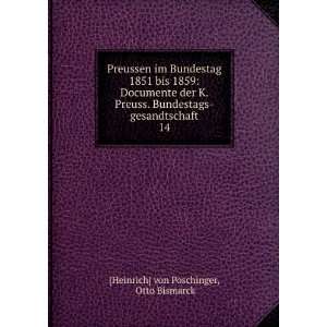  Preussen im Bundestag 1851 bis 1859 Documente der K 
