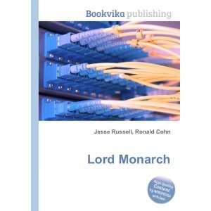  Lord Monarch Ronald Cohn Jesse Russell Books