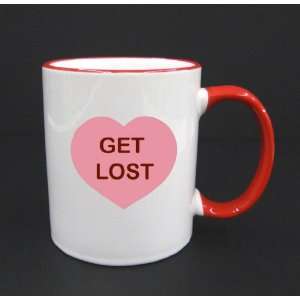    Get Lost   11oz Red Handle Coffee Mug Cup #23RHM