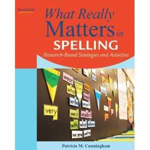  What Really Matters in Spelling Research Based Strategies 
