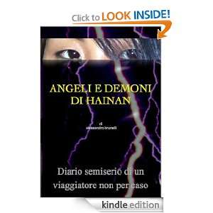 Angeli E Demoni Di Hainan (Italian Edition) Alessandro Brunelli 