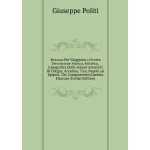   antica Siracusa (Italian Edition) Giuseppe Politi Books