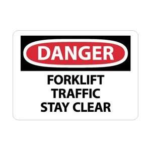 D658AB   Danger, Forklift Traffic Stay Clear, 10 X 14, .040 
