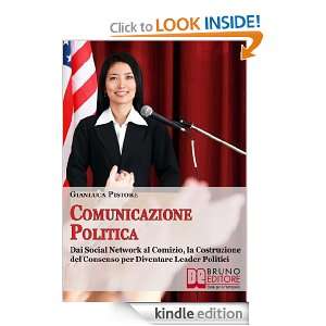 Comunicazione politica (Italian Edition) Gianluca Pistore  