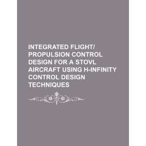  Integrated flight/propulsion control design for a STOVL 
