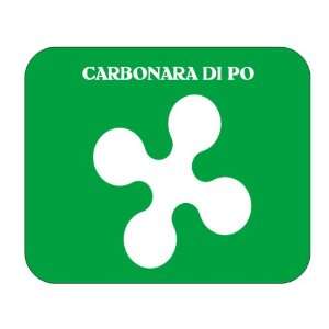    Italy Region   Lombardy, Carbonara di Po Mouse Pad 