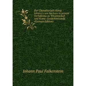    GedÃ¤chtnissrede (German Edition) Johann Paul Falkenstein Books