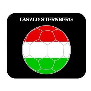  Laszlo Sternberg (Hungary) Soccer Mouse Pad Everything 