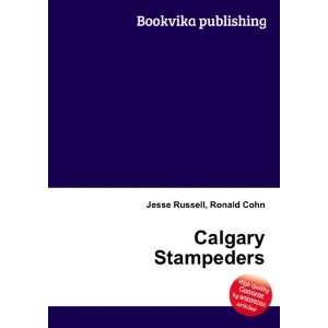  Calgary Stampeders Ronald Cohn Jesse Russell Books