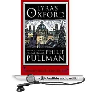   Oxford (Audible Audio Edition) Philip Pullman, full cast Books