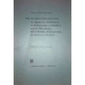   Beuerberg, Schnaitsee und St. Mang in Fu?ssen  thematischer Katalog