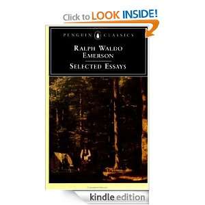 Selected Essays Ralph Waldo Emerson, Larzer Ziff  Kindle 