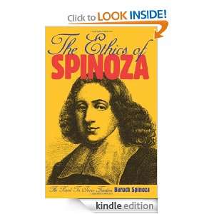 The Ethics Of Spinoza The Road to Inner Freedom Benedict De Spinoza 
