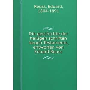   Testaments, entworfen von Eduard Reuss Eduard, 1804 1891 Reuss Books