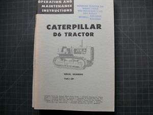 CAT Caterpillar D6 Dozer Operation Operator Manual 76A  