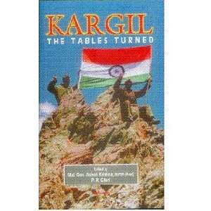  Kargil The Tables Turned P.R. Chari Books