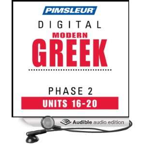  Greek (Modern) Phase 2, Unit 16 20 Learn to Speak and 