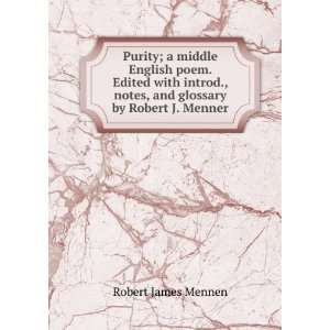   notes, and glossary by Robert J. Menner Robert James Mennen Books