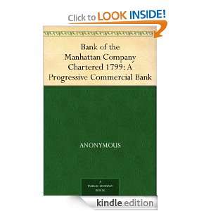 Bank of the Manhattan Company Chartered 1799 A Progressive Commercial 