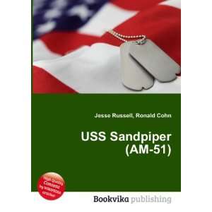  USS Sandpiper (AM 51) Ronald Cohn Jesse Russell Books