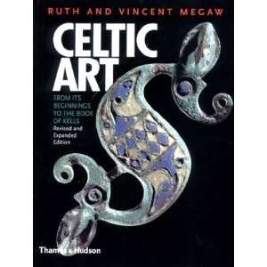   Its Beginnings to the Book of Kells [Paperback] Ruth Megaw Books