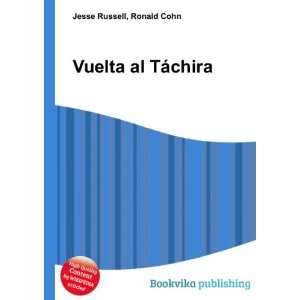  Vuelta al TÃ¡chira Ronald Cohn Jesse Russell Books