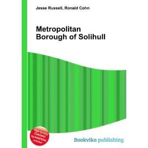    Metropolitan Borough of Solihull Ronald Cohn Jesse Russell Books