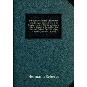   Der . VertrÃ¤ge, Friedens (German Edition) Hermann Scherer Books