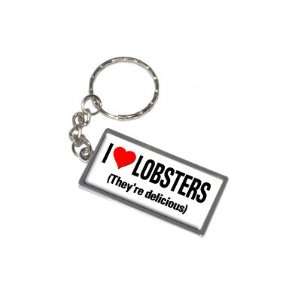   Love Heart Lobsters Theyre Delicious   New Keychain Ring Automotive
