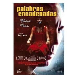  Palabras Encadenadas.(2003). Goya Toledo, Fernando 