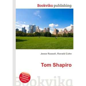  Tom Shapiro Ronald Cohn Jesse Russell Books