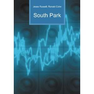  South Park Ronald Cohn Jesse Russell Books