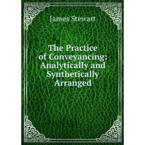    Analytically and Synthetically Arranged James Stewart Books