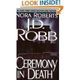 Ceremony in Death by J.D. Robb (May 1, 1997)