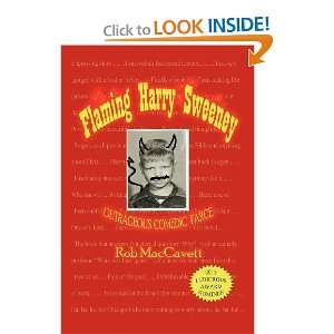  Flaming Harry Sweeney [Paperback] Rob MacCavett Books
