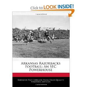   Football An SEC Powerhouse (9781240200368) Taft Johnson Books