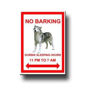 Siberian Husky No Barking Fridge Magnet No 1