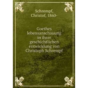   entwicklung von Christoph Schrempf Christof, 1860  Schrempf Books